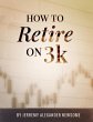 How to Retire on 3k (eBook, ePUB) - Bild 1