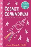Cosmic Conundrum (Serafina Loves Science!, #1) (eBook, ePUB) Cosmic Conundrum (Serafina Loves Science!, #1) (eBook, ePUB)