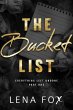The Bucket List (Everything Left... - Bild 1