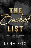 The Bucket List (Everything Left Undone, #1) (eBook, ePUB) The Bucket List (Everything Left Undone, #1) (eBook, ePUB)