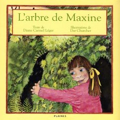 L'arbre de Maxine (eBook, ePUB) - Diane Carmel Leger, Carmel Leger