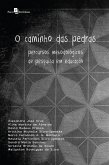 O Caminho das Pedras (eBook, ePUB)