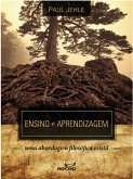 Ensino e aprendizagem: uma abordagem filosófica cristã (eBook, ePUB)
