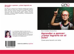 Cover Aprender a pensar: ¿cómo lograrlo en el aula?