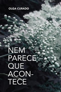 Cover Nem parece que acontece (eBook, ePUB)