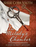 In Milady's Chamber (John Pickett Mysteries, #1) (eBook, ePUB)