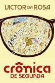 Crônica de segunda (eBook, ePUB)
