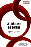 A cidade e as serras (eBook, ePUB) A cidade e as serras (eBook, ePUB)
