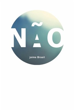 Não (eBook, ePUB) - Brasil, Jaime