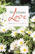 No Greater Love (eBook, ePUB) - Bild 1
