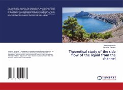 Theoretical study of the side flow of the liquid from the channel