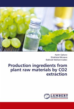 Production ingredients from plant raw materials by CO2 extraction