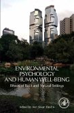Environmental Psychology and Human Well-Being Environmental Psychology and Human Well-Being