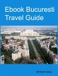Ebook Bucuresti Travel Guide (eBook,... - Bild 1
