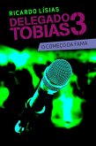 Delegado Tobias 3 (eBook, ePUB)