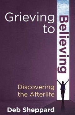 Cover Grieving to Believing (eBook, ePUB)