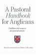 A Pastoral Handbook for Anglicans... - Bild 1