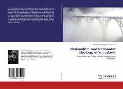 Nationalism and Nationalist ideology in Yugoslavia - Tasopoulos, Konstantinos Angelos