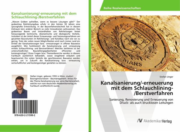 Kanalsanierung/-erneuerung mit dem Schlauchlining-/Berstverfahren Kanalsanierung/-erneuerung mit dem Schlauchlining-/Berstverfahren