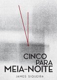 Cinco para meia-noite (eBook, ePUB)