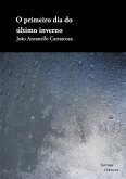 O primeiro dia do último inverno (eBook, ePUB) O primeiro dia do último inverno (eBook, ePUB)