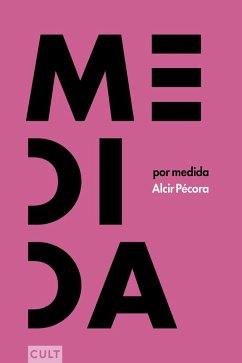 Medida por medida (eBook, ePUB) - Pécora, Alcir