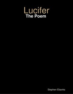 Lucifer: The Poem (eBook, ePUB) - Ebanks, Stephen