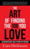 The Art of Finding the Job You Love (eBook, ePUB)