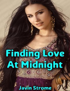 Finding Love At Midnight (eBook, ePUB) - Strome, Javin