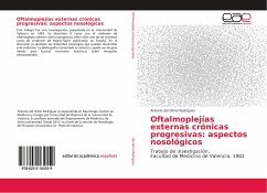 Oftalmoplejías externas crónicas progresivas: aspectos nosológicos - Olmo Rodríguez, Antonio del