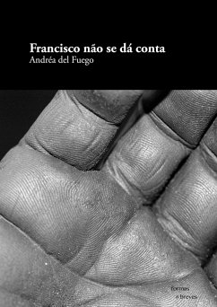 Cover Francisco não se dá conta (eBook, ePUB)