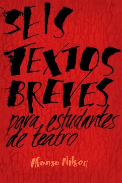 Cover Seis textos breves para estudantes de teatro (eBook, ePUB)