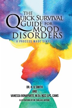 The Quick Survival Guide for Mood Disorders (eBook, ePUB) Cover The Quick Survival Guide for Mood Disorders (eBook, ePUB)