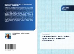 Structured factor model and its applications in market risk management - Zou, Xiaorong