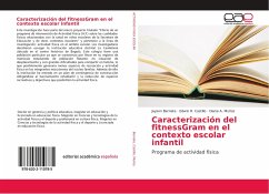 Caracterización del fitnessGram en el contexto escolar infantil - Bernate, Jayson;Castillo, Edwin R.;Muñoz, Diana A.
