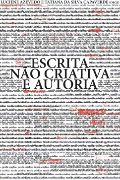 Escrita não criativa e autoria (eBook, ePUB) - Azevedo, Luciene; da Silva Capaverde, Tatiana
