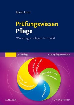 Prüfungswissen Pflege (eBook, ePUB) - Hein, Bernd