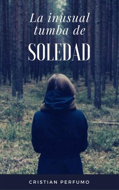 Cover La inusual tumba de soledad (eBook, ePUB)