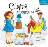 Claire comme du lait (eBook, PDF) Claire comme du lait (eBook, PDF)