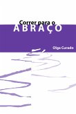 Correr para o abraço (eBook, ePUB)