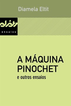 Cover A máquina Pinochet e outros ensaios (eBook, ePUB)