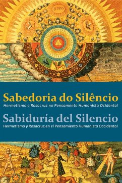 Sabedoria do silêncio (eBook, ePUB) - Berga Salomó, Eduard; Sacanueva Freijó, Francisco; Almirall Arnal, Juan; Mendes Pinto, Paulo; Garrido Clemente, Pilar; Lomelino de Freitas, Rui