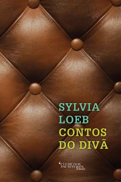 Contos do divã (eBook, ePUB) - Loeb, Sylvia