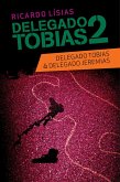 Delegado Tobias 2 (eBook, ePUB)