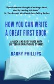 How You Can Write A Great First Book: Write Any Book On Any Subject (eBook, ePUB)
