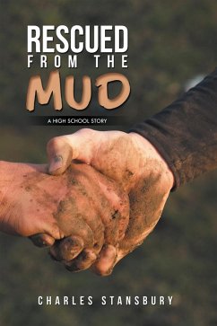 Rescued from the Mud (eBook, ePUB) - Stansbury, Charles