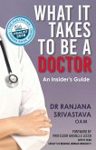 What It Takes to Be a Doctor (eBook, ePUB)