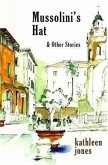 Mussolini's Hat (eBook, ePUB)