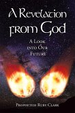 A Revelation from God (eBook, ePUB)