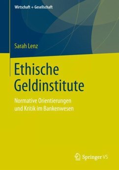 Ethische Geldinstitute - Lenz, Sarah